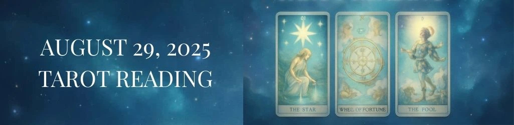29 August 2025 Tarot Reading
