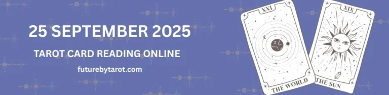 Embrace Your Day – 25 September 2025 Tarot Reading