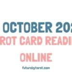 12 October Tarot Reading – Divine Message & Energy Guidance