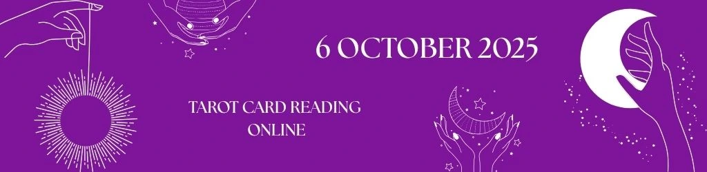 6 October 2025 Tarot Reading