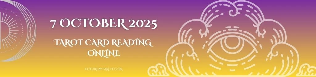 Tarot Reading 7 October 2025 | Energy of Renewal and Courage