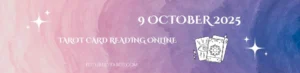 Tarot Reading for 9 October 2025